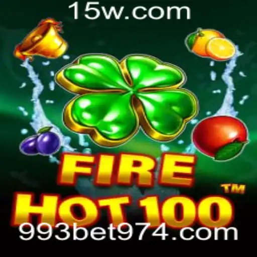 Descubra o Empolgante Mundo de FireHot100 e a Estratégia de 993 Bet